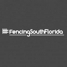 Fencing South Florida Fencing South Florida